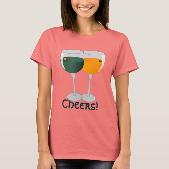 Cheers St. Patrick's Day Wine T-Shirt (Front)
