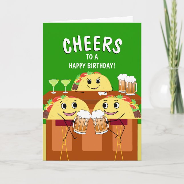 Cheers Taco Beer Lover Birthday Card (Front)