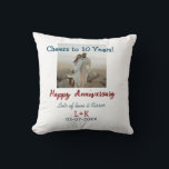 Cheers to 10 Years happy anniversary add photo dat Cushion<br><div class="desc">Design for couple love</div>