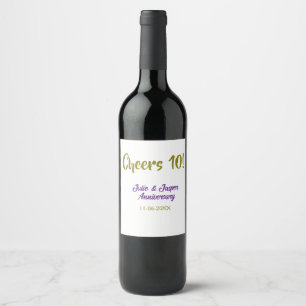 Cheers to 10th wedding anniversary purpl golden na wine label