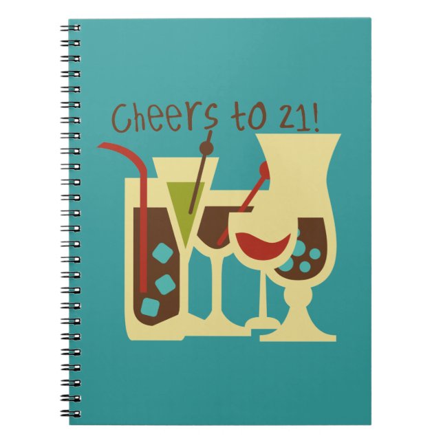 Cheers to 21 Birthday Spiral Notebook (Front)