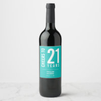 Cheers to 21 Years Turquoise
