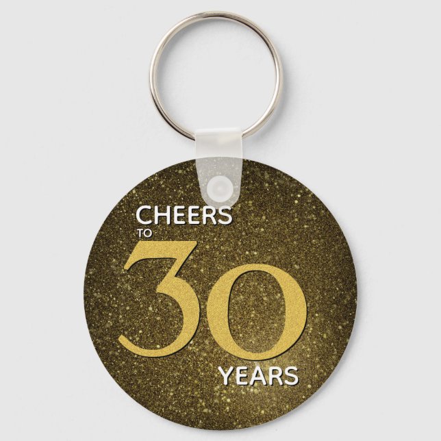 Cheers to 30 Years Black Gold 30th Birthday Key Ring (Front)