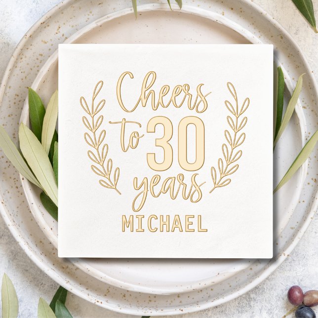 Cheers To 30 Years Thirtieth Birthday Personalised Foil Napkins (Creator Uploaded)