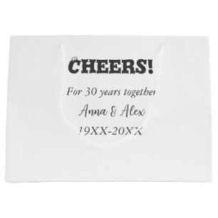 Cheers to 30 years together anniversary add name d large gift bag