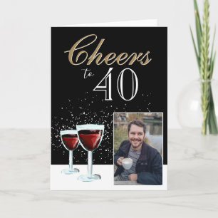 Cheers to 40 Elegant Red Wine Photo 40th Birthday Card