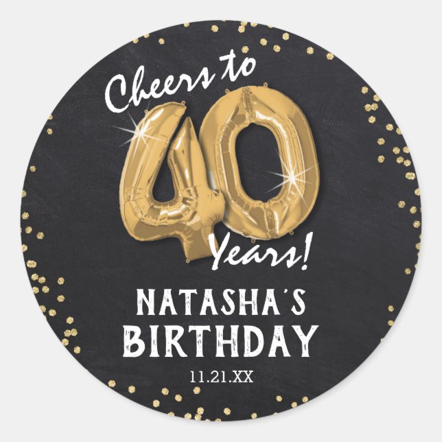 Cheers to 40 Years! 40th Birthday Classic Round Sticker (Front)
