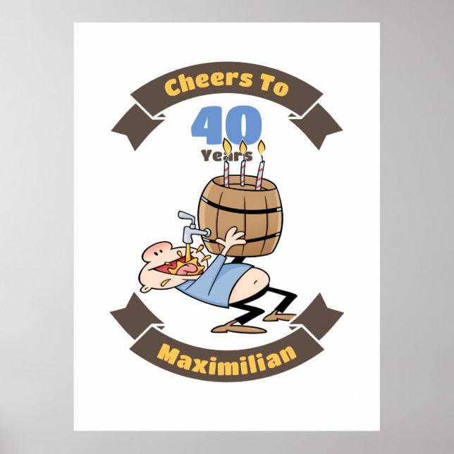 Cheers To 40 Years Funny Beer Birthday Cartoon Poster (Front)