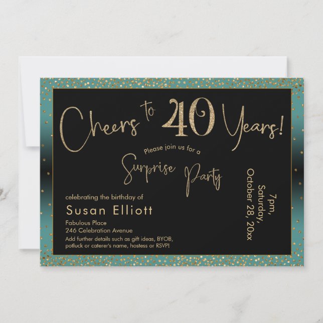 Cheers to 40 Years Surprise Birthday Teal and Gold Invitation (Front)