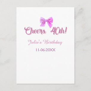 Cheers to 40th birthday name date mauve pink bow postcard