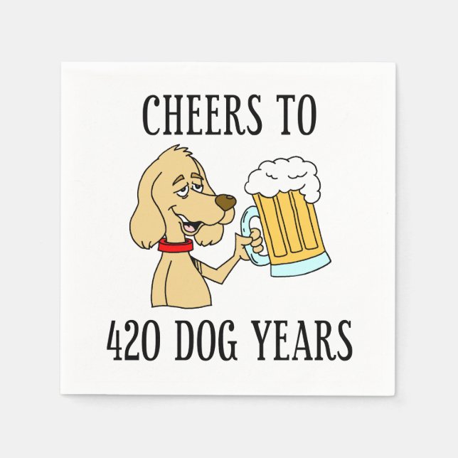 Cheers To 420 Dog Years 60th Birthday Napkin (Front)