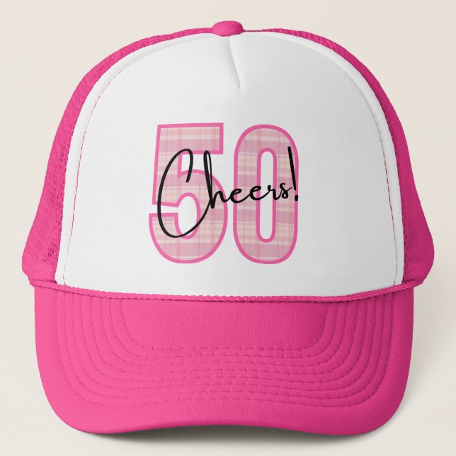 Cheers to 50 trucker hat (Front)