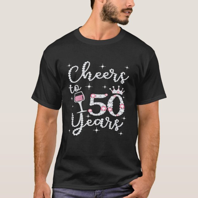 Cheers To 50 Years 1969 50th Birthday  For Womens T-Shirt (Front)