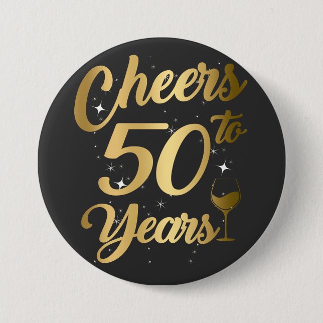 Cheers To 50 Years 50th Birthday Party Round 7.5 Cm Round Badge (Front)