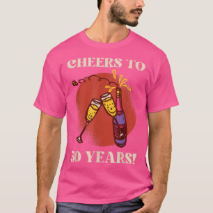 Cheers To 50 Years Anniversary Married Couple Love T-Shirt