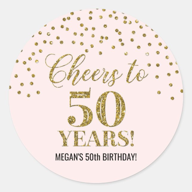 Cheers to 50 Years Birthday Blush Gold Confetti Classic Round Sticker (Front)