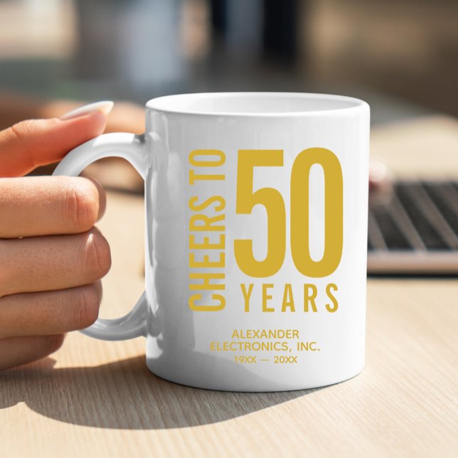 Cheers to 50 Years Business Anniversary Coffee Mug (Change to ANY YEAR! Lots of other colors and years pre-done for you in our collection.)