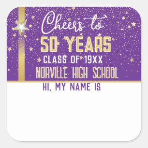CHEERS to 50 Years! CUSTOM Class Reunion banner Square Sticker