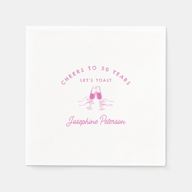 Cheers to 50 Years Pink 50th Birthday Custom Napkin (Front)