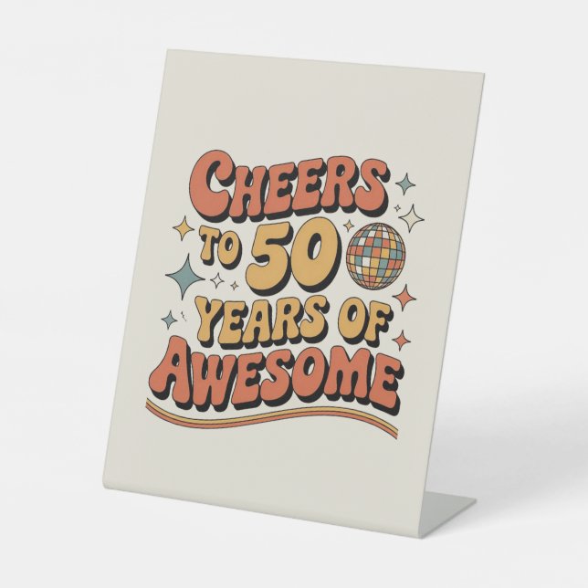 Cheers to 50 Years – Retro Milestone Party Poster Pedestal Sign (Front)