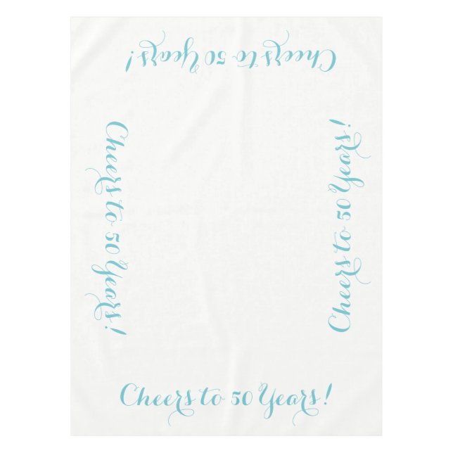 Cheers to 50 Years Table Cloth (Front)