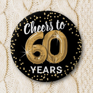 Cheers to 60 years   60th Birthday 6 Cm Round Badge