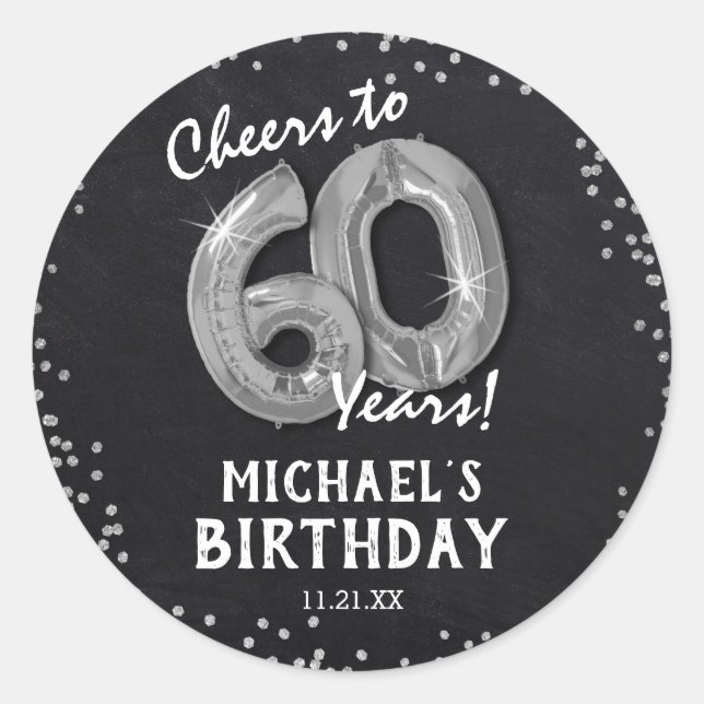 Cheers to 60 Years! 60th Birthday Classic Round Sticker (Front)