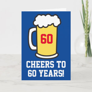 Cheers To 60 Years Beer Birthday (Blank Inside) Card
