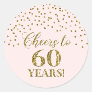 Cheers to 60 Years Birthday Pink Gold Confetti Classic Round Sticker