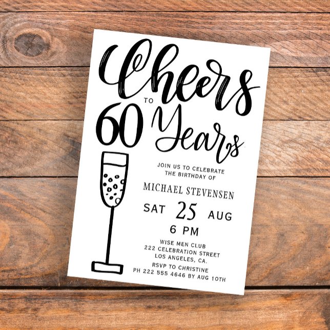 Cheers to 60 years black and white birthday party invitation (Creator Uploaded)