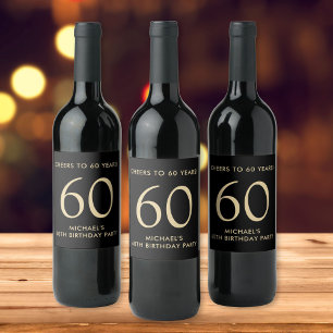 Cheers to 60 Years Black Gold 60th Birthday Party Wine Label