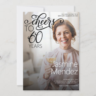 Cheers To 60 Years Photo Overlay Birthday Party Invitation