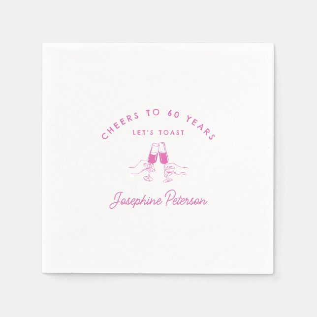Cheers to 60 Years Pink 60th Birthday Custom Napkin (Front)