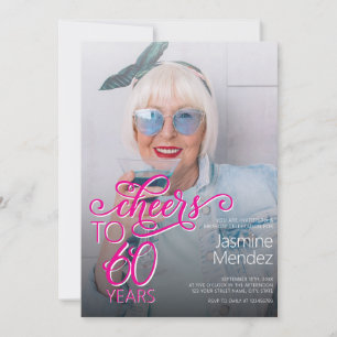 Cheers To 60 Years Pink Photo Overlay Birthday Invitation