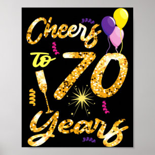 Cheers To 70 Years 1951 70th Birthday Gift  Poster