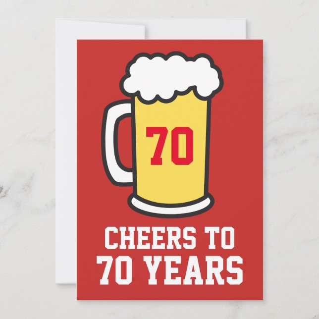 Cheers To 70 Years Beer 70th Party Invitation (Front)