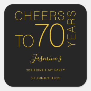 Cheers to 70 years Black Gold Elegant Birthday Square Sticker