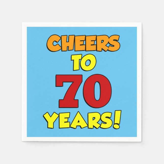Cheers To 70 Years Colourful Party Napkin (Front)