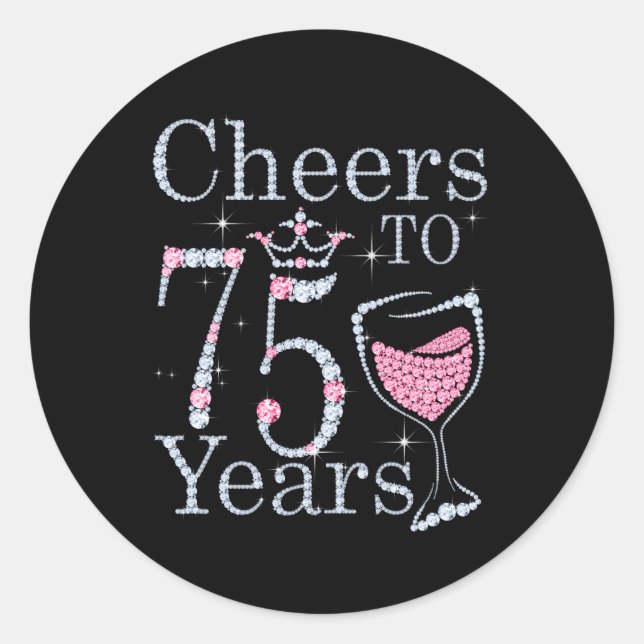 Cheers To 75 Years 1947 75Th For Classic Round Sticker (Front)