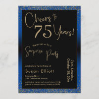 Cheers to 75 Years Surprise Birthday Party Blue