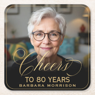 Cheers to 80 Years Birthday Photo Gold Black Square Paper Coaster