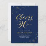Cheers to 90 | Gold & Navy 90th Birthday Party Invitation<br><div class="desc">Let's celebrate your special day with this stylish 90th birthday party invitation. This design features chic gold typography "Cheers to 90 years" and gold elements with a navy blue background. You can customise the text and background colour. More matching party supplies are available at my shop BaraBomDesign.</div>