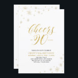 Cheers to 90 | Gold & White 90th Birthday Party Invitation<br><div class="desc">Let's celebrate your special day with this stylish 90th birthday party invitation. This design features chic gold typography "Cheers to 90 years" and gold elements. You can customise the text and background colour. More matching party supplies are available at my shop BaraBomDesign.</div>