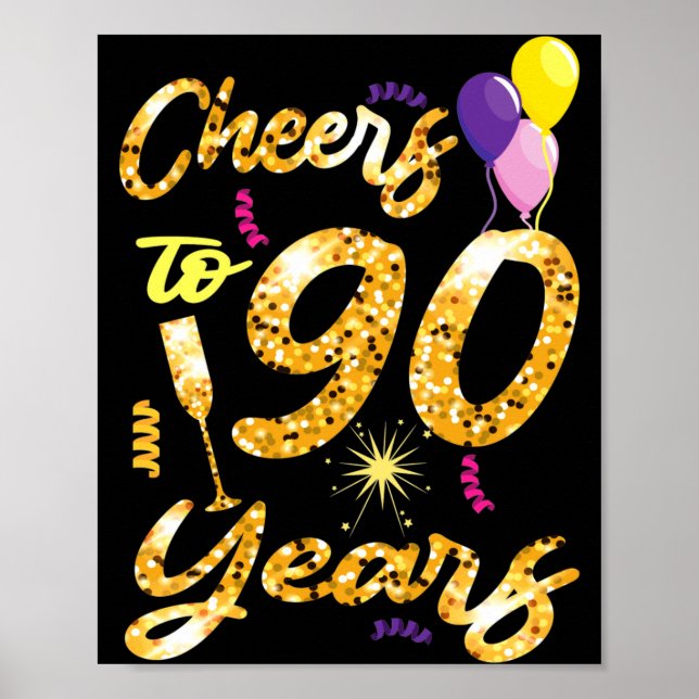 Cheers To 90 Years 1931 90th Birthday Celebration  Poster (Front)