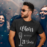 Cheers to any age men years typography birthday T-Shirt<br><div class="desc">Cheers to 21 years man name birthday t-shirt with trendy brushed handwritten white typography script and a champagne flute..             Easy to personalise with name and age.</div>