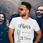 Cheers to any age men years typography birthday T-Shirt<br><div class="desc">Cheers to 21 years man name birthday t-shirt with trendy brushed handwritten typography script and a champagne flute..             easy to personalise with name and age.</div>