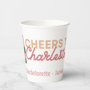 "Cheers to Charleston" Bach Party Paper Cups