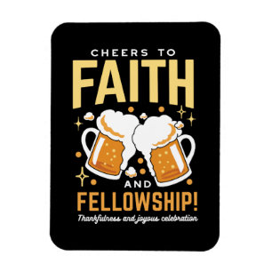 Cheers to Faith & Fellowship - Oktoberfest  Magnet