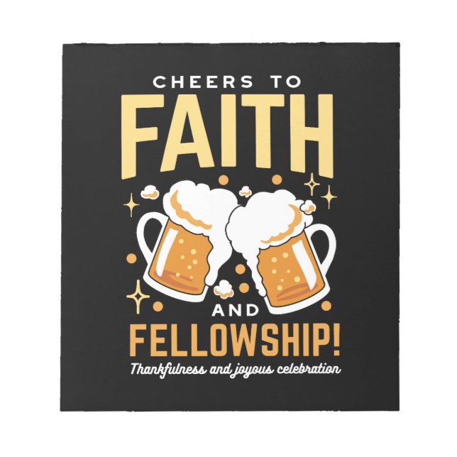 Cheers to Faith & Fellowship - Oktoberfest  Notepad (Front)
