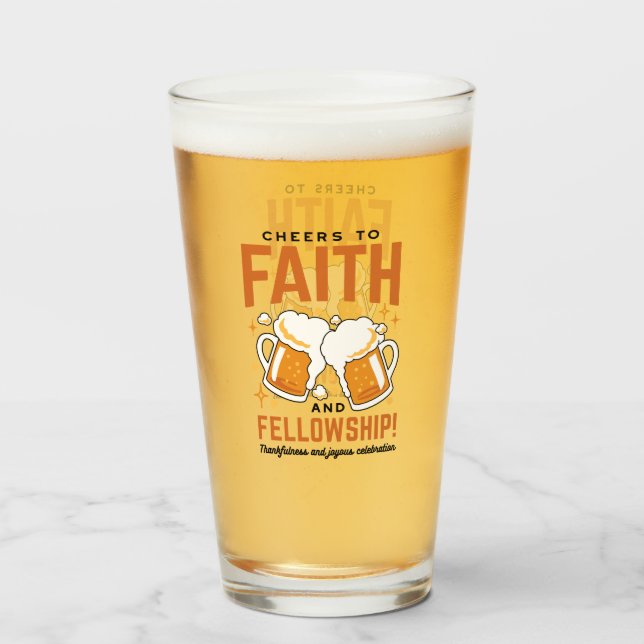 Cheers to Faith & Fellowship - Oktoberfest Tee Glass (Front Filled)